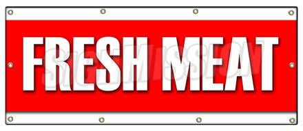 Fresh Meat Banner