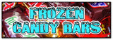 Frozen Candy Bars Banner