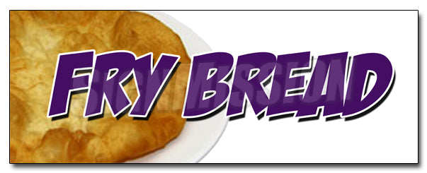 Frybread Decal