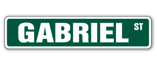 GABRIEL Street Sign