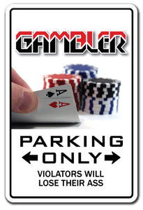 GAMBLER Sign