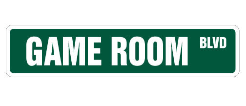 GAME ROOM Street Sign