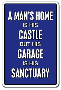 A Man'sIs His Sanctuary Vinyl Decal Sticker