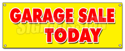 Garage Sale Today Banner