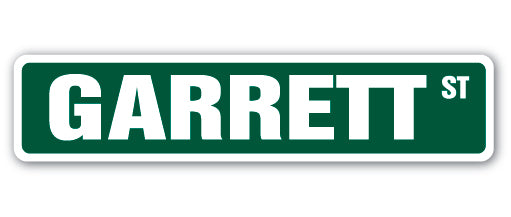 GARRETT Street Sign