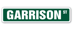 GARRISON Street Sign