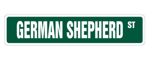 GERMAN SHEPHERD Street Sign