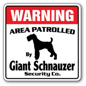GIANT SCHNAUZER Security Sign