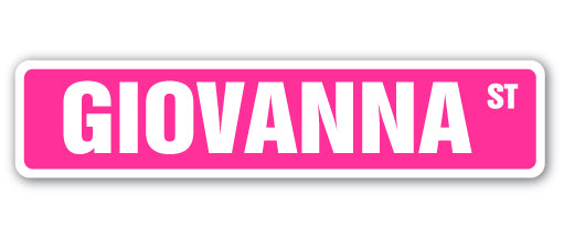 GIOVANNA Street Sign