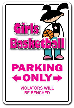 GIRLS BASKETBALL Sign