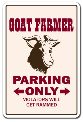 GOAT FARMER Sign