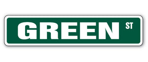 GREEN Street Sign