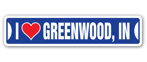 I Love Greenwood, Indiana Street Vinyl Decal Sticker