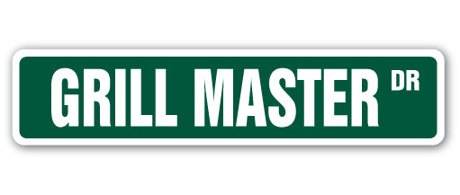 GRILL MASTER Street Sign