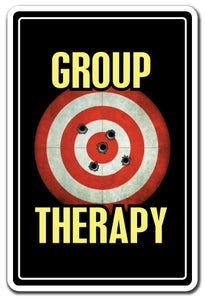 GROUP THERAPY Sign
