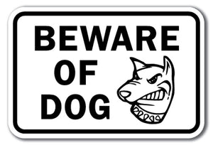 Beware Of Dog w/ Graphic