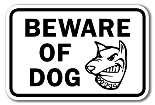 Beware Of Dog w/ Graphic