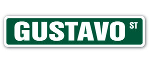 GUSTAVO Street Sign