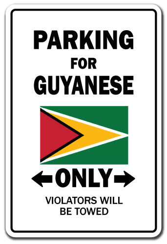 Parking For Guyanese Only Guyana Flag Pride Vinyl Decal Sticker