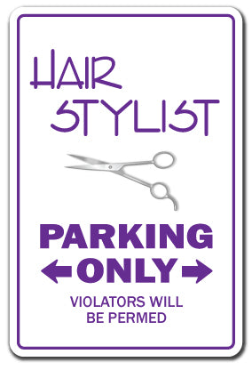 HAIR STYLIST Sign