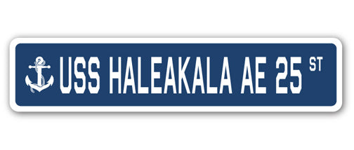 USS HALEAKALA AE 25 Street Sign