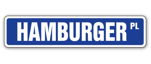 HAMBURGER Street Sign