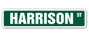 HARRISON Street Sign