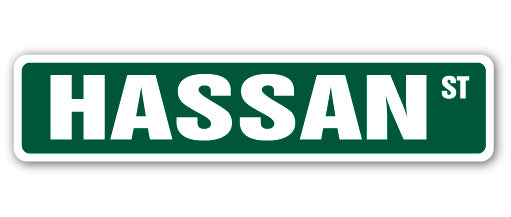 HASSAN Street Sign