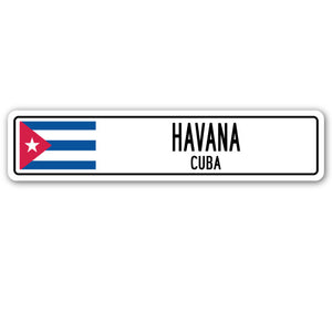HAVANA, CUBA Street Sign