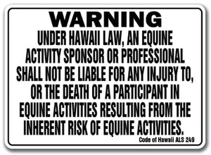 HAWAII Equine Sign