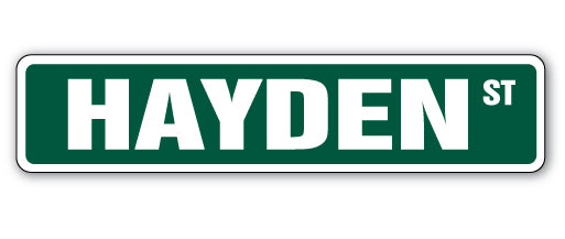 HAYDEN Street Sign