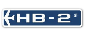 HB-2 Street Sign