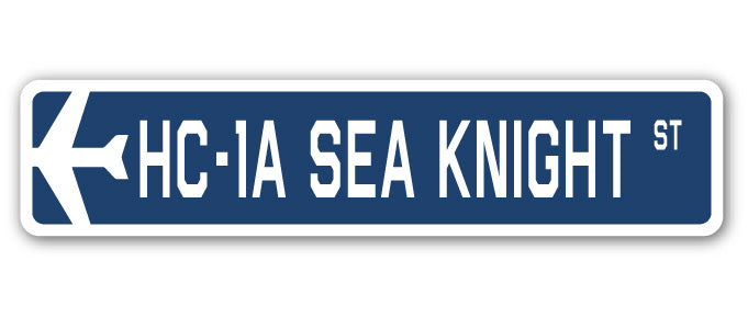 HC-1A Sea Knight Street Sign