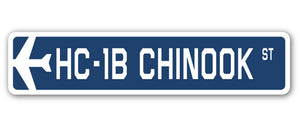 HC-1B Chinook Street Sign