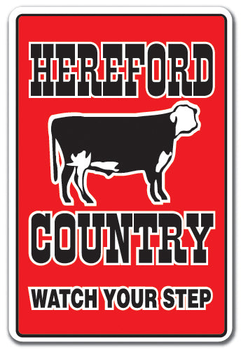 HEREFORD COUNTRY Sign