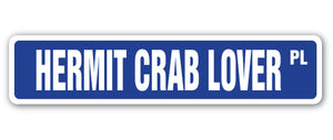 Hermit Crab Lover Street Vinyl Decal Sticker