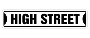 HIGH Street Sign
