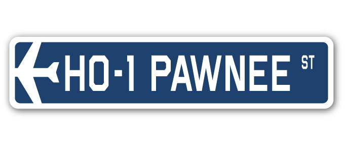 HO-1 Pawnee Street Sign