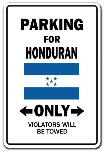 Parking For Honduran Only Honduras Flag Pride Vinyl Decal Sticker