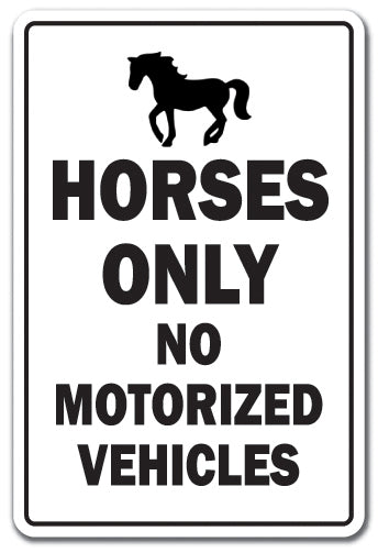 Horses Only No Authorized Vehicles Vinyl Decal Sticker