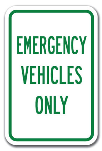 Emergency Vehicles Only