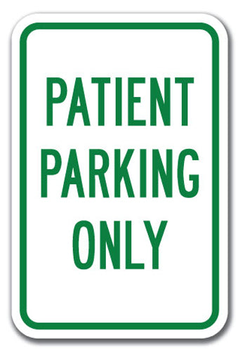 Patient Parking Only