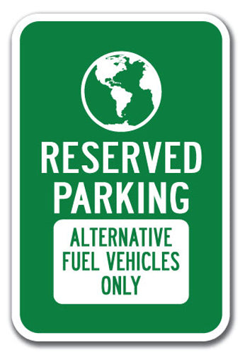 Reserved Parking Alternative Fuel Vehicles Only