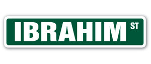 IBRAHIM Street Sign