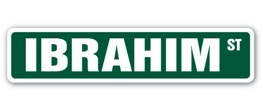 IBRAHIM Street Sign