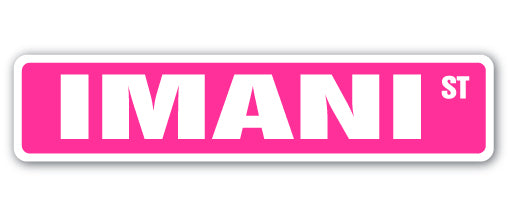 IMANI Street Sign