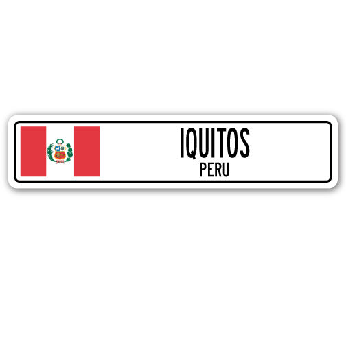 IQUITOS, PERU Street Sign
