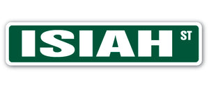 ISIAH Street Sign