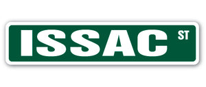 ISSAC Street Sign