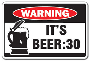 It's Beer 30 Vinyl Decal Sticker